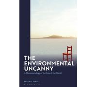 Brian A. Irwin The Environmental Uncanny (Copertina rigida)