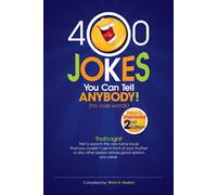 Brian a Keelan 400 Jokes You Can Tell Anybody (Tascabile)