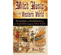 Brian A. Pavlac Witch Hunts in the Western World (Copertina rigida)