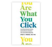 Brian A. Primack You Are What You Click (Copertina rigida)