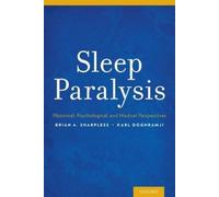 Brian A. Sharpless Karl Doghramji Sleep Paralysis (Tascabile)