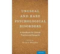 Brian A. Sharpless Unusual and Rare Psychological Disorders (Tascabile)