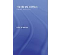 Brian A. Sparkes The Red and the Black (Tascabile)