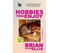 Brian Alan Ellis Hobbies You Enjoy (Tascabile)