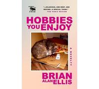 Brian Alan Ellis Hobbies You Enjoy (Tascabile)