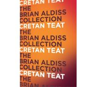 Brian Aldiss Cretan Teat (Tascabile)