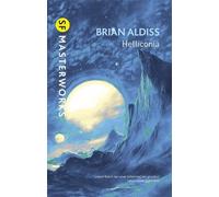Brian Aldiss Helliconia (Tascabile) S.F. Masterworks