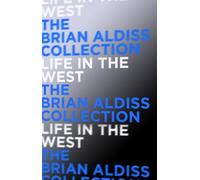 Brian Aldiss Life in the West (Tascabile) Squire Quartet