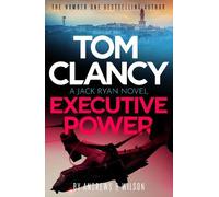 Brian Andrews Jeffrey Wilson Tom Clancy Executive Power (Copertina rigida)