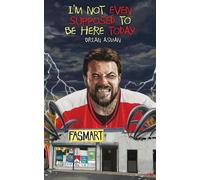 Brian Asman I'm Not Even Supposed To Be Here Today (Tascabile)