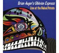 Brian Auger & Oblivion Express - Live at the Baked Potato