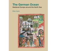 Brian Ayers The German Ocean (Tascabile)