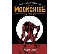 Brian Azzarello Marc Andreyko Daryl Gre Moonshine Volume 2: Misery T (Tascabile)