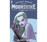 Brian Azzarello Moonshine Volume 4: The Angel's Share (Tascabile) MOONSHINE TP