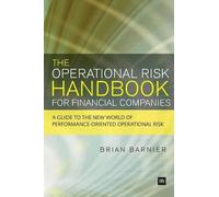 Brian Barnier The Operational Risk Handbook for Financial Companies (Tascabile)