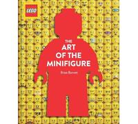 Brian Barrett LEGO The Art of the Minifigure (Copertina rigida)