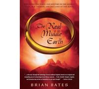 Brian Bates The Real Middle Earth (Tascabile)