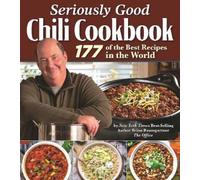Brian Baumgartner Seriously Good Chili Cookbook (Copertina rigida)