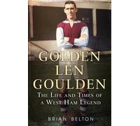 Brian Belton Golden Len Goulden (Tascabile)