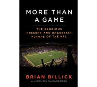 Brian Billick Michael Maccambridge More Than a Game (Tascabile)