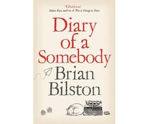 Brian Bilston Diary of a Somebody (Tascabile)