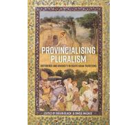 Brian Black Provincialising Pluralism (Copertina rigida)