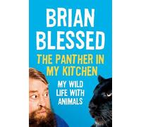 Brian Blessed The Panther In My Kitchen (Tascabile)
