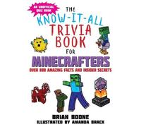 Brian Boone The Know-It-All Trivia Book for Minecrafters (Tascabile)