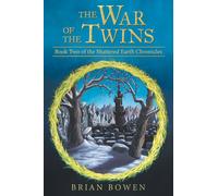 Brian Bowen The War of the Twins (Copertina rigida)