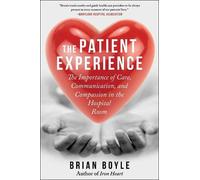Brian Boyle The Patient Experience (Tascabile)