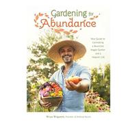 Brian Brigantti Gardening for Abundance (Tascabile)