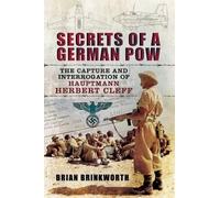 Brian Brinkworth Secrets of a German POW (Copertina rigida)