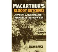Brian Bruce MacArthur's Bloody Butchers (Copertina rigida)