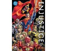 Brian Buccellato, Bruno Redondo – Injustice: Gods Among Us Compendium Two – Tascabile – DC Comics