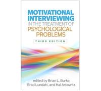Brian Burke Motivational Interviewing in the Treatment of Psy (Copertina rigida)
