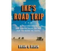 Brian C. Black Ike's Road Trip (Copertina rigida)