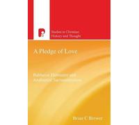Brian C Brewer A Pledge of Love (Tascabile)