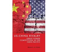 Brian C. H. Fong US-China Rivalry (Copertina rigida)