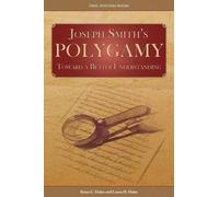 Brian C Hales Laura H Hales Joseph Smith's Polygamy (Tascabile)