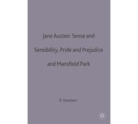 Brian C. Southa Jane Austen: Sense and Sensibility, Pride and Prejud (Tascabile)