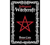Brian Cain The Religion of Witchcraft (Tascabile)