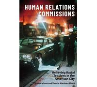 Brian Calfano Valerie Martinez-Ebers Human Relations Commissions (Tascabile)