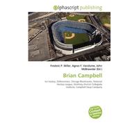 Brian Campbell: Ice hockey, Defenceman, Chicago Blackhawks, National Hockey League, Strathroy District Collegiate Institute, Campbell Soup Company
