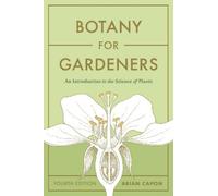 Brian Capon Botany for Gardeners, Fourth Edition (Tascabile)