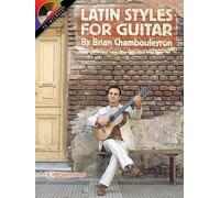 Brian Chambouleyron Latin Styles for Guitar (Mixed Media Product)