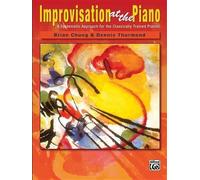 Brian Chung Improvisation at the Piano (Tascabile)