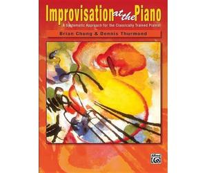 Brian Chung Improvisation at the Piano (Tascabile)