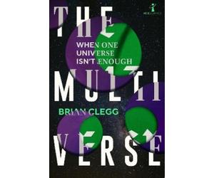 Brian Clegg The Multiverse (Tascabile)