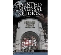Brian Clune Haunted Universal Studios (Copertina rigida)