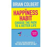 Brian Colbert The Happiness Habit (Tascabile)